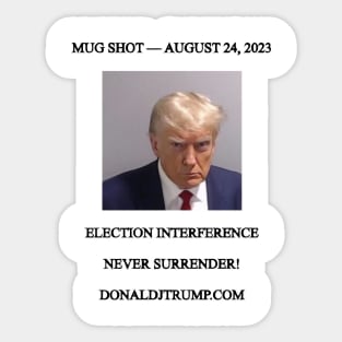 Donald Trump - No Surrender Sticker